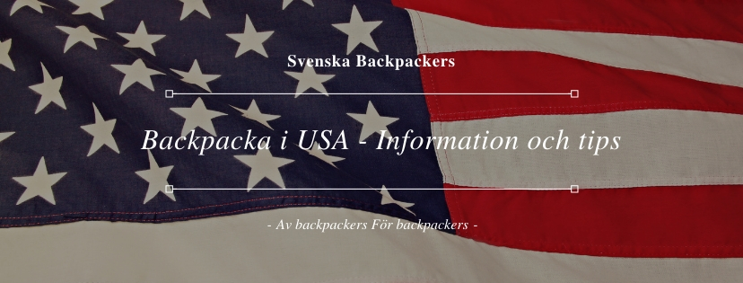 Backpacka i USA - Information och tips