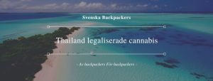 Thailand legaliserade cannabis